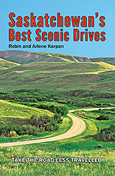 Saskatchewan's Best Scenic Drives cover